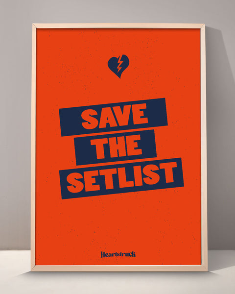 Save The Setlist Poster Print