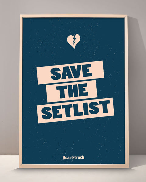 Save The Setlist Poster Print