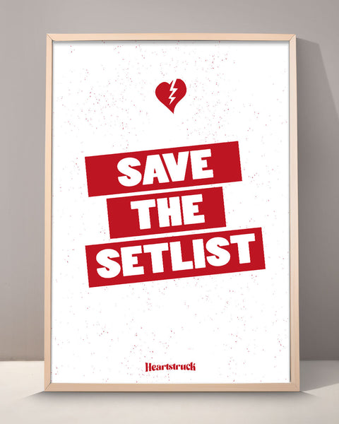 Save The Setlist Poster Print